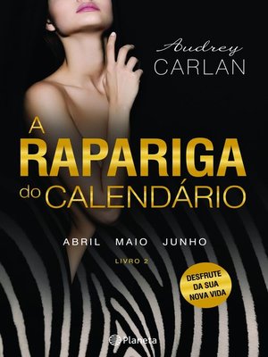 cover image of A Rapariga do Calendário, Volume 2